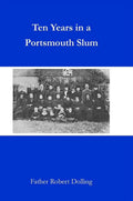 Ten Years in a Portsmouth Slum (Hardcover) G4699